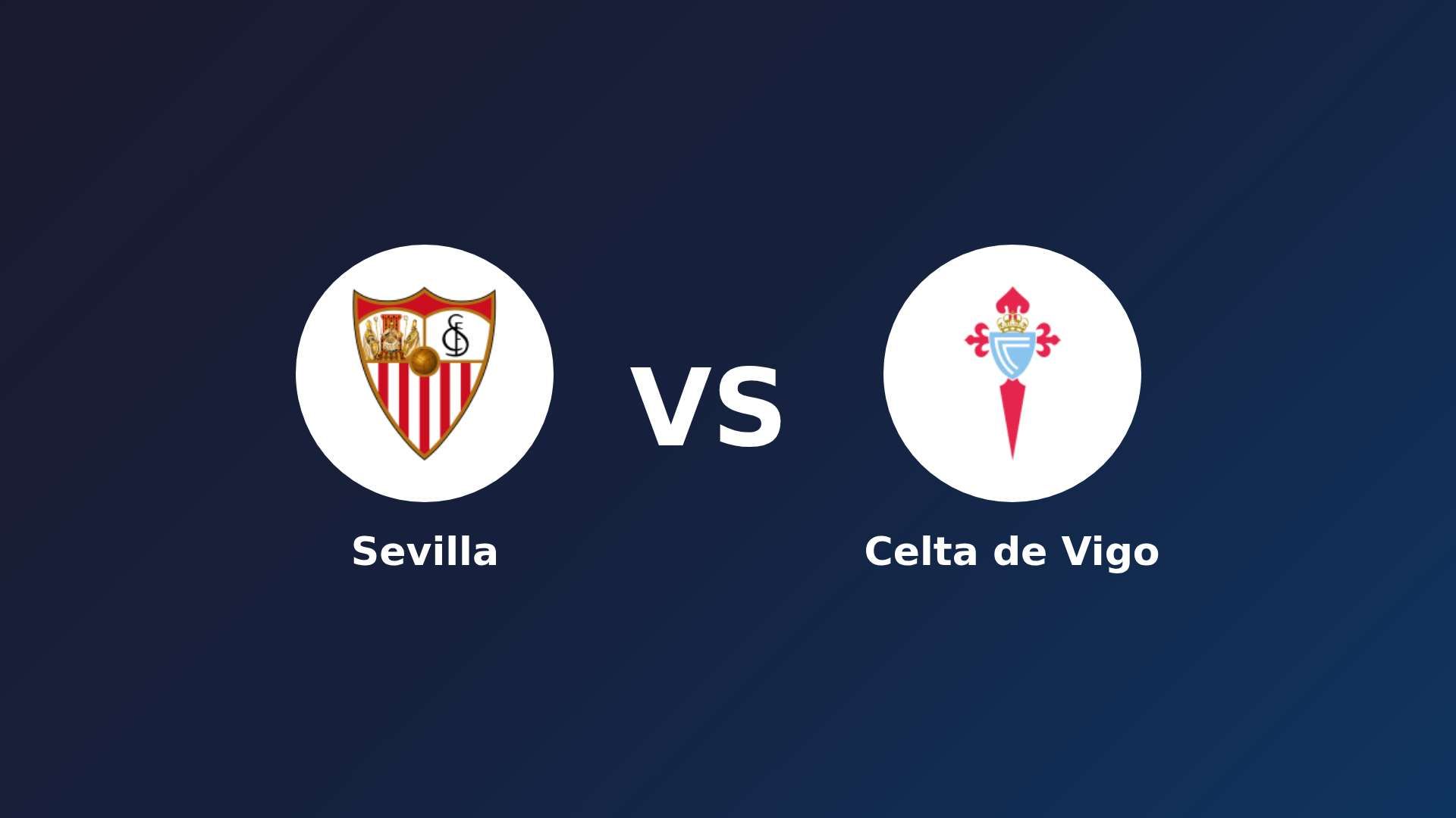 Sevilla vs Celta de Vigo