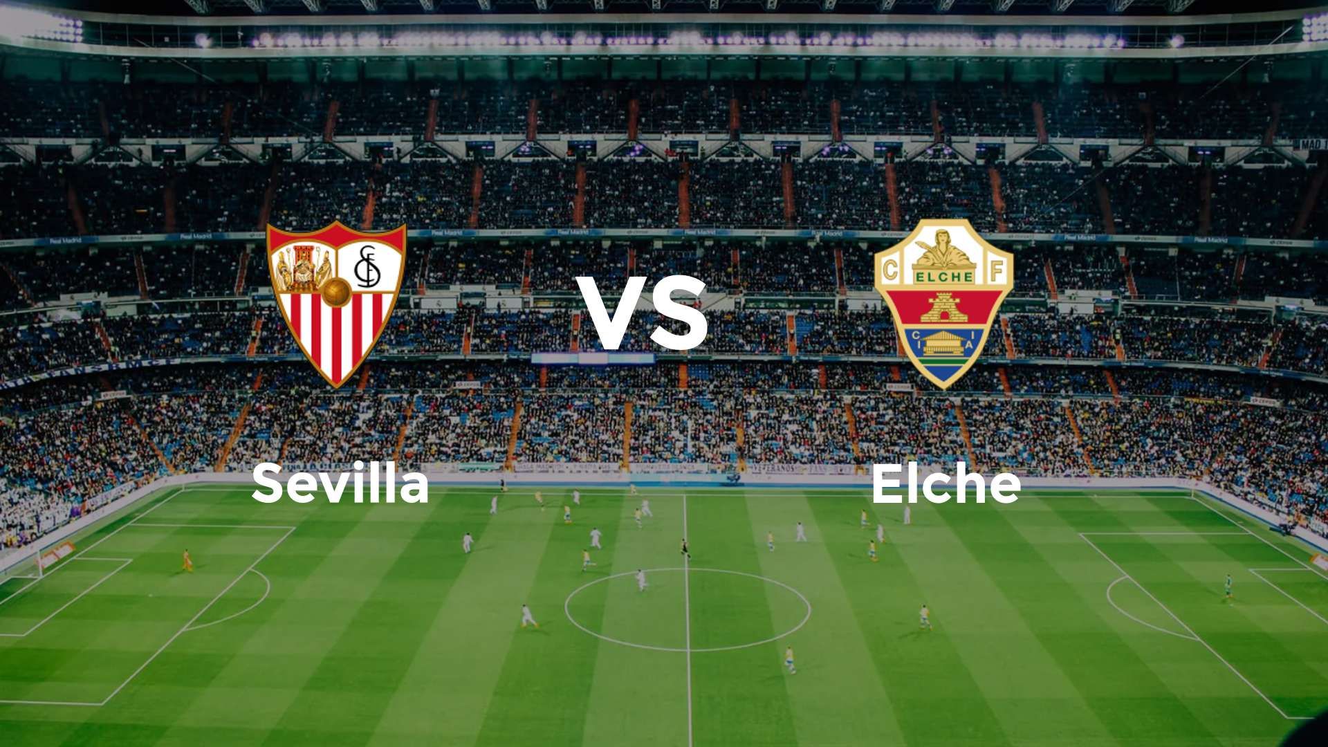 Sevilla vs Elche