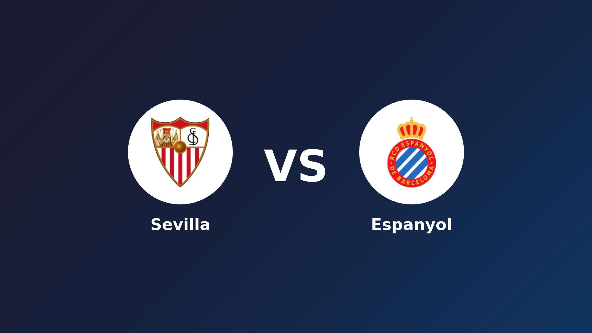 Sevilla vs Espanyol