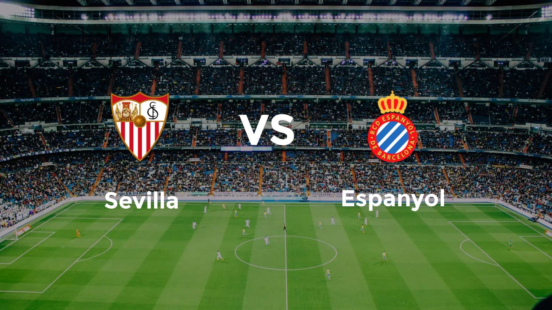 Sevilla vs Espanyol