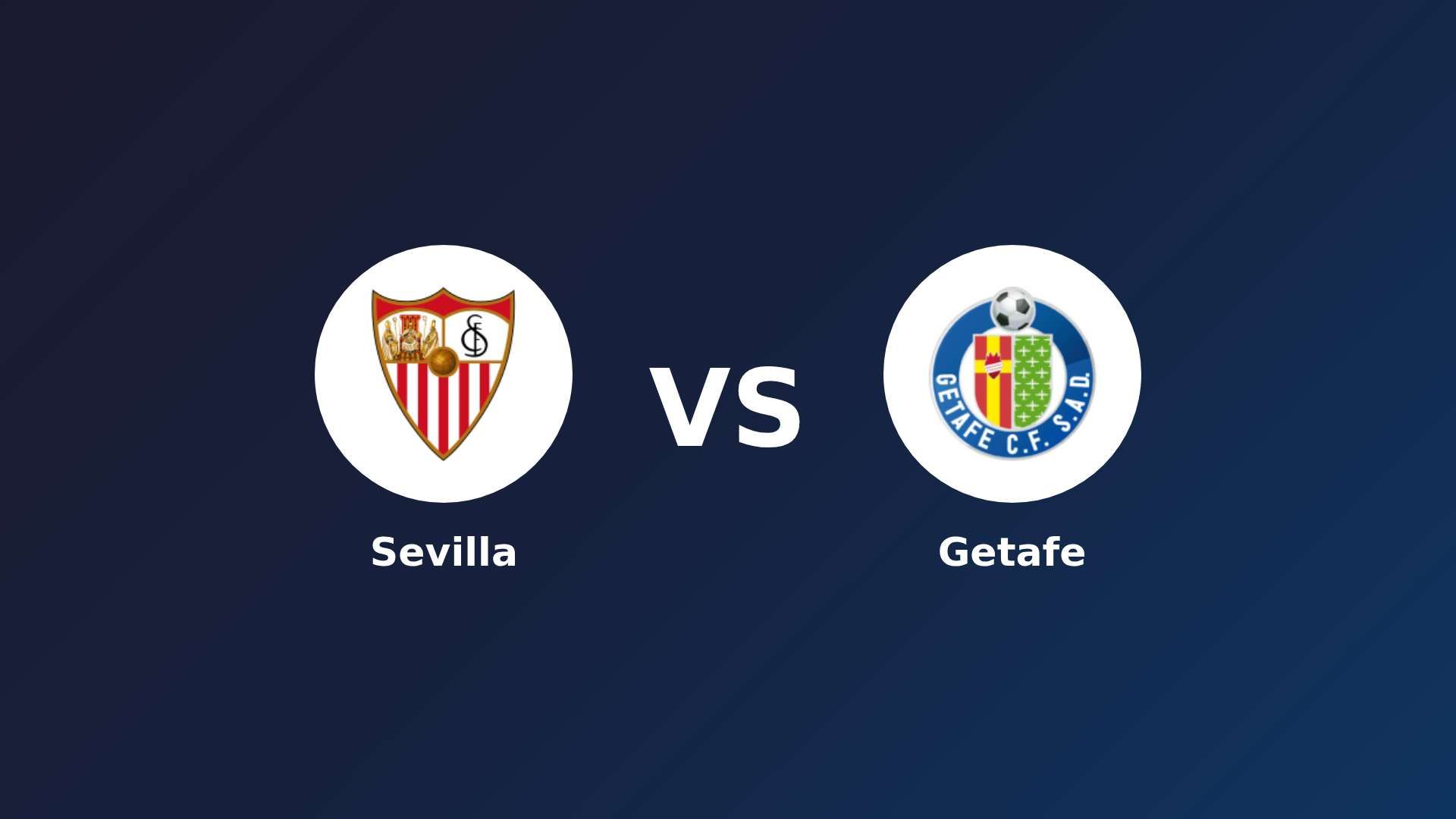 Sevilla vs Getafe