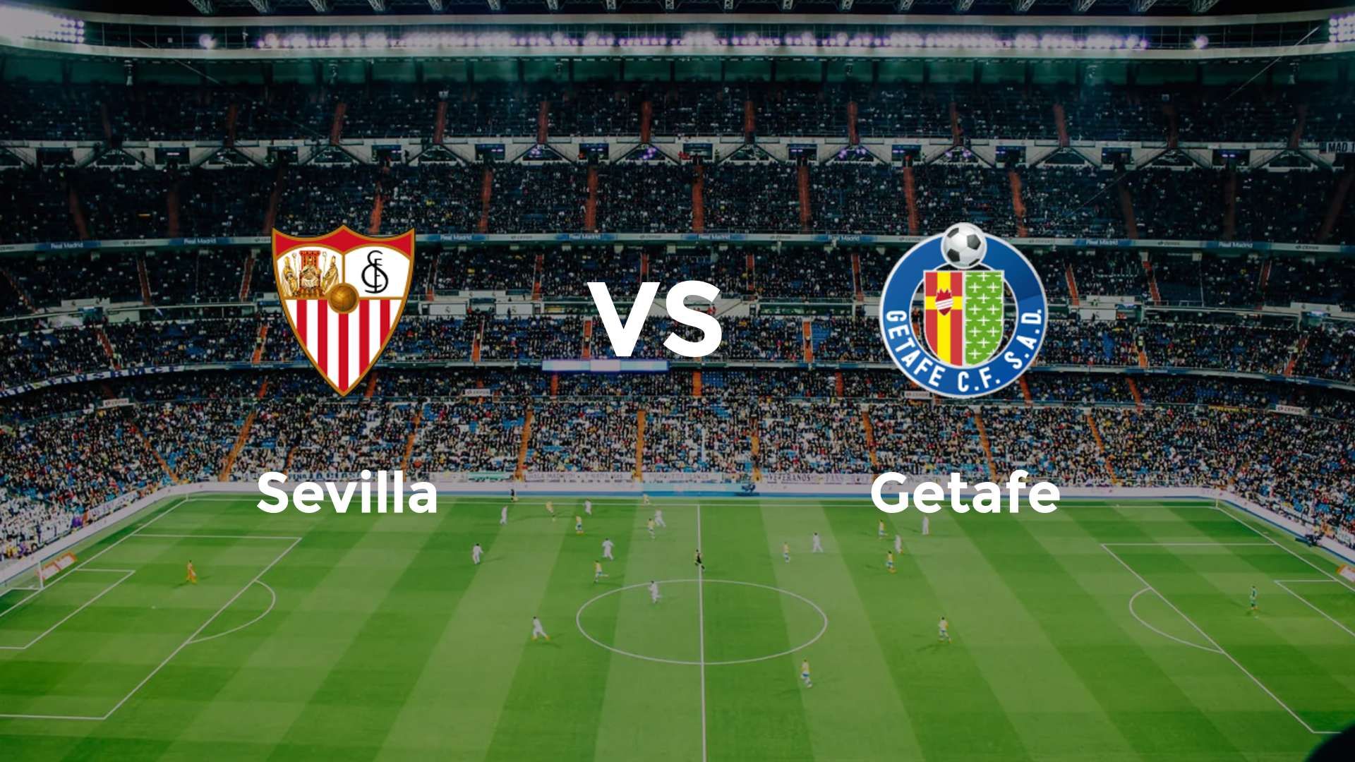 Sevilla vs Getafe
