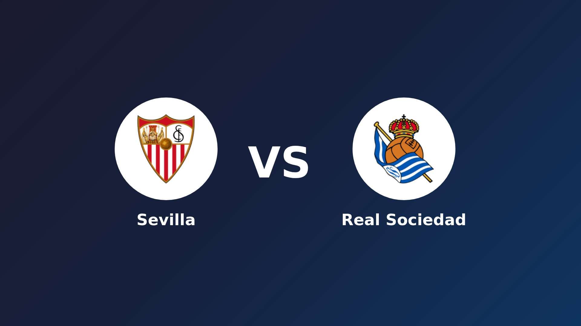 Sevilla vs Real Sociedad
