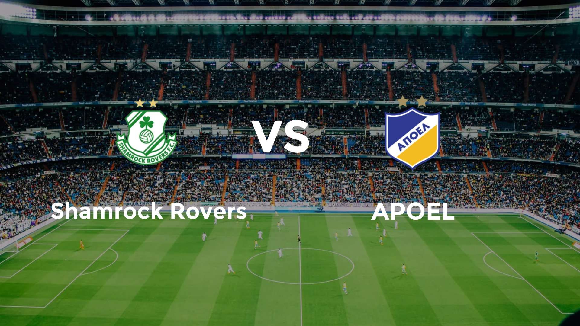 Shamrock Rovers vs APOEL