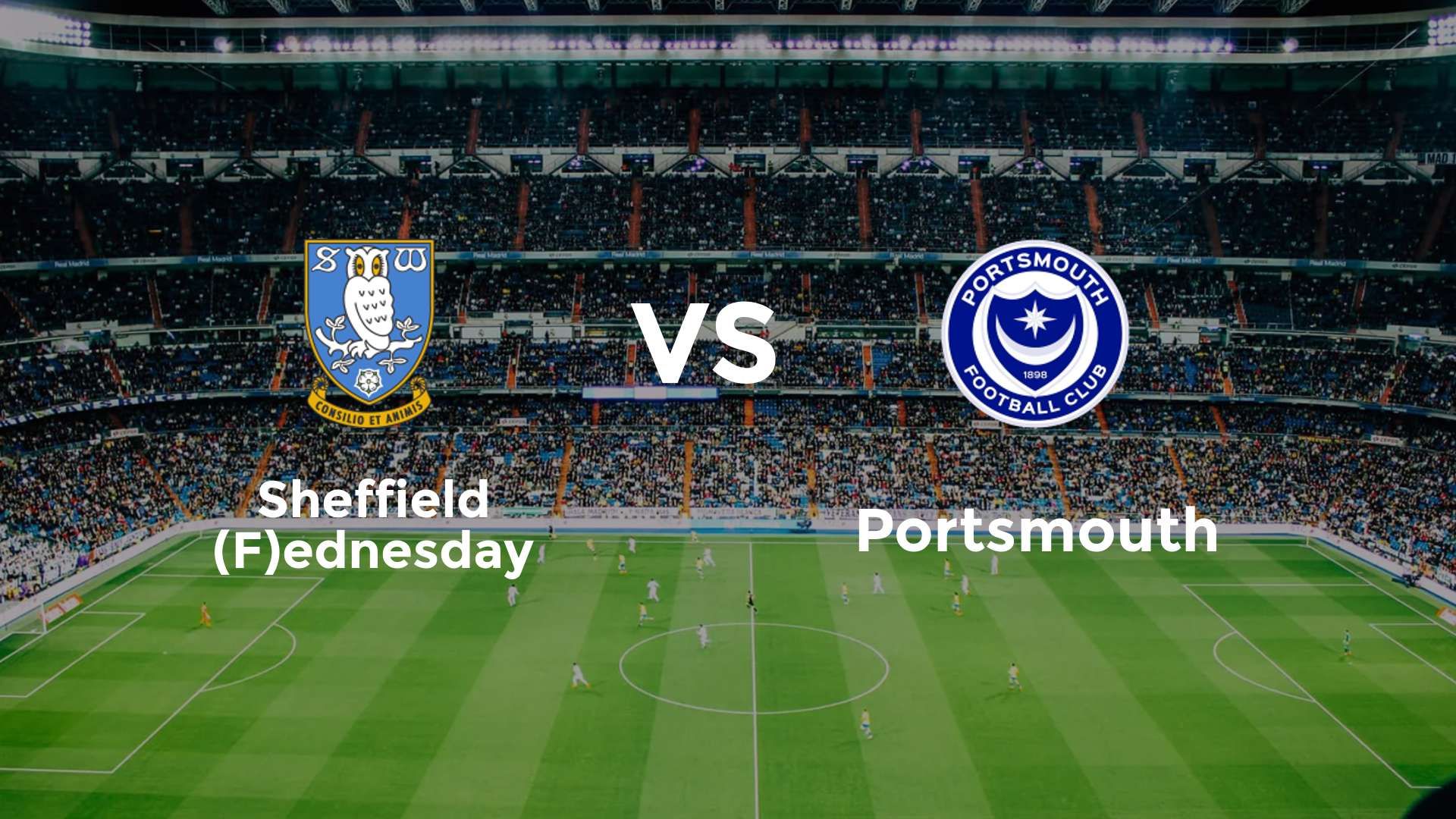 Sheffield (F)ednesday vs Portsmouth