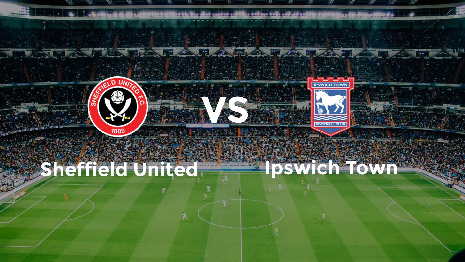 Sheffield United vs Ipswich Town