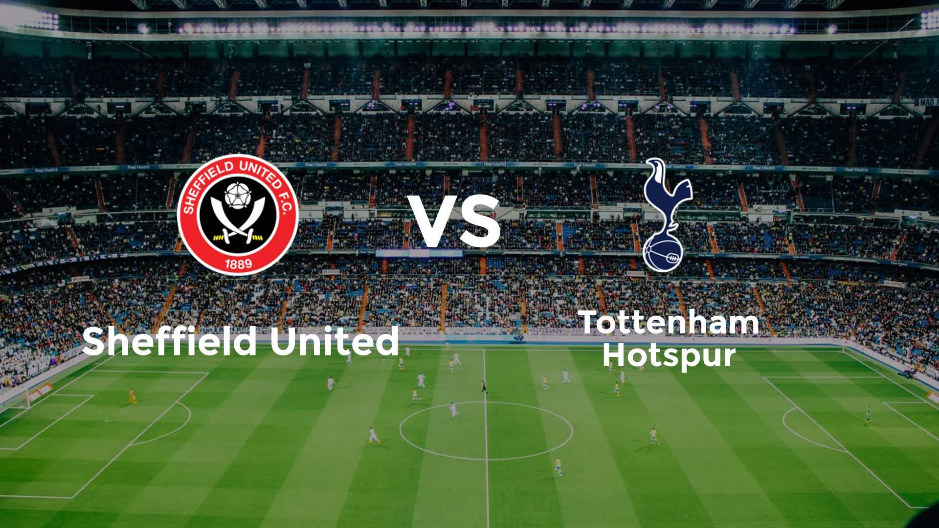 Sheffield United vs Tottenham Hotspur