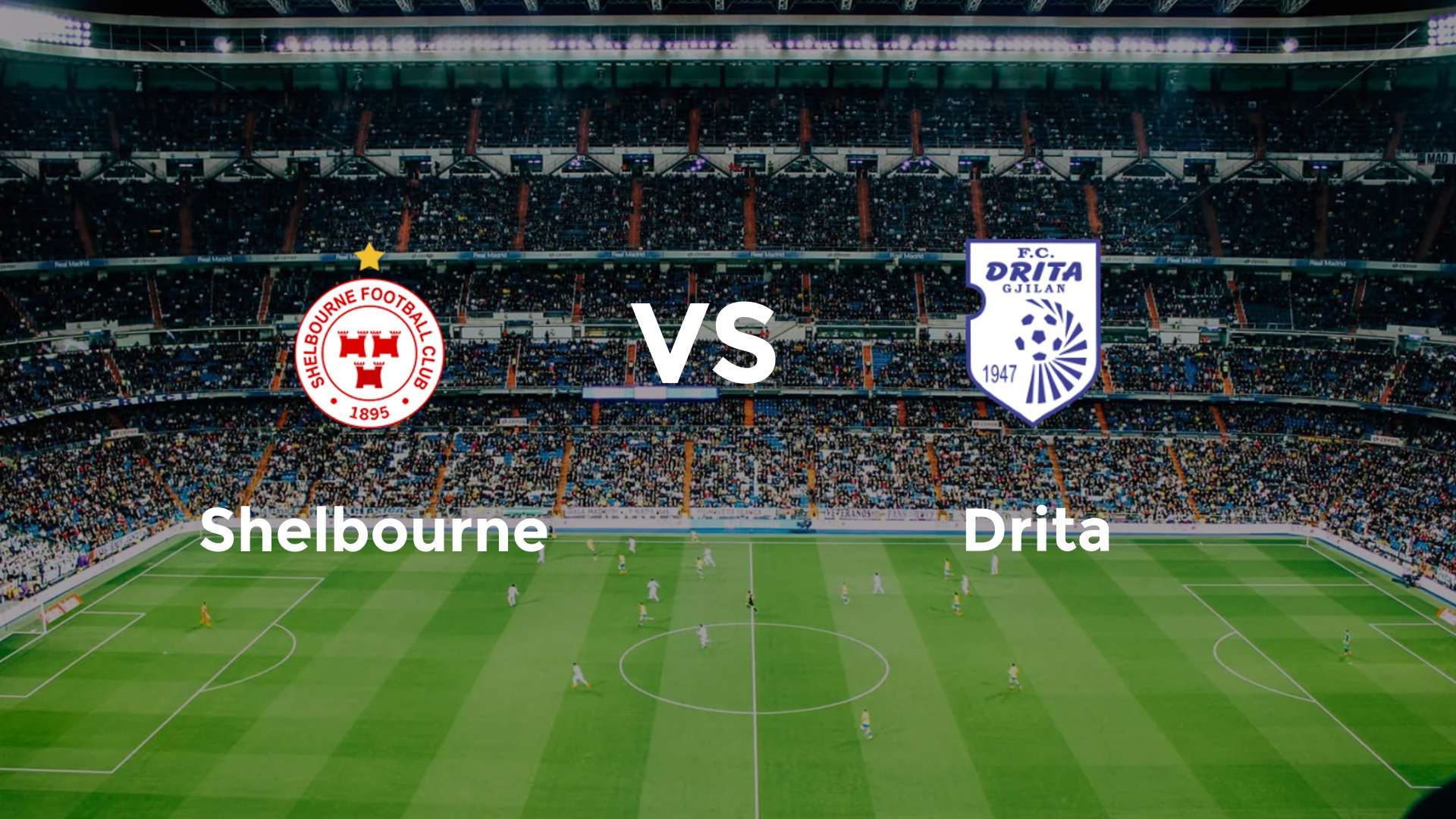 Shelbourne vs Drita