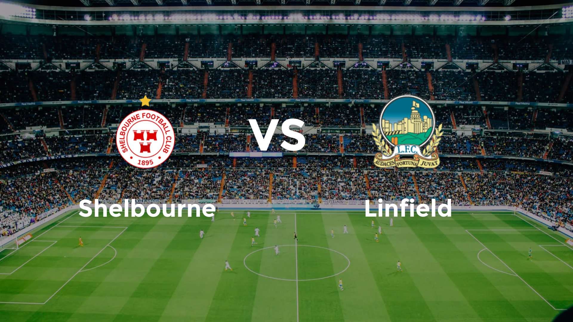 Shelbourne vs Linfield