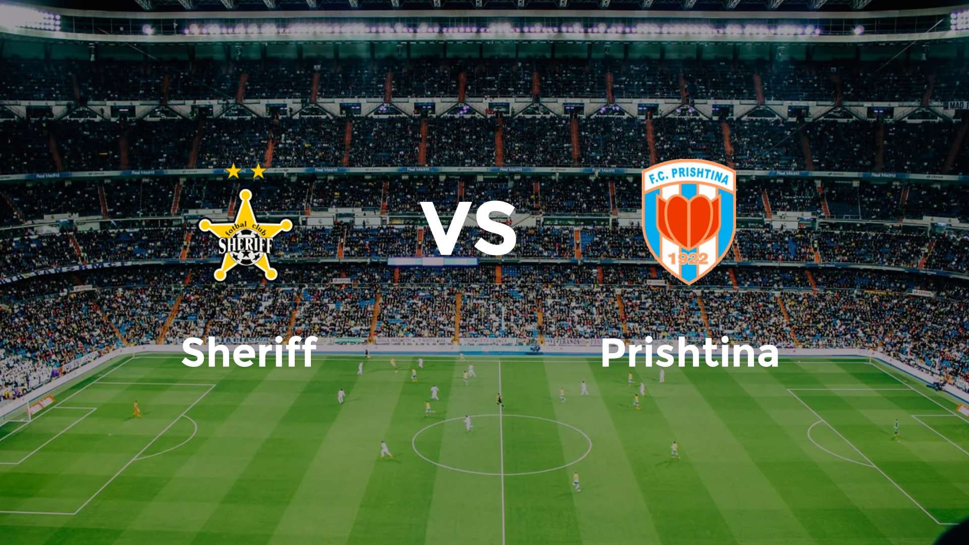 Sheriff Tiraspol vs FC Prishtina