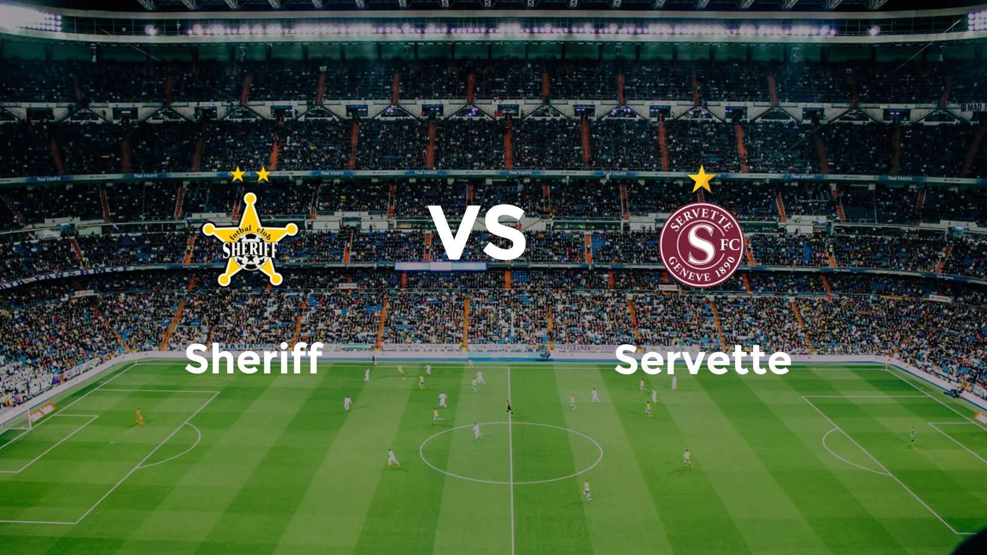 Sheriff vs Servette