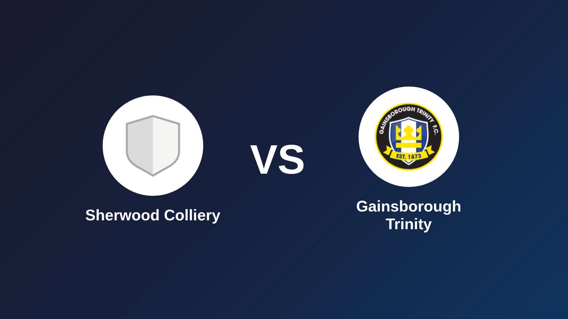 Sherwood Colliery vs Gainsborough Trinity
