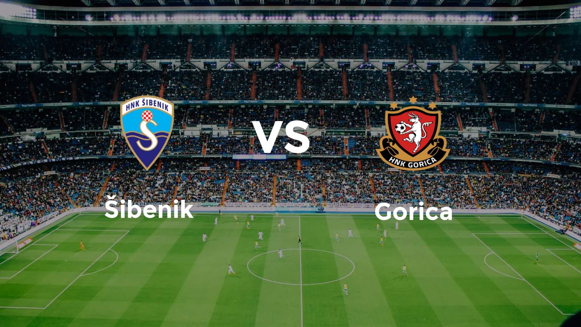 Šibenik vs Gorica