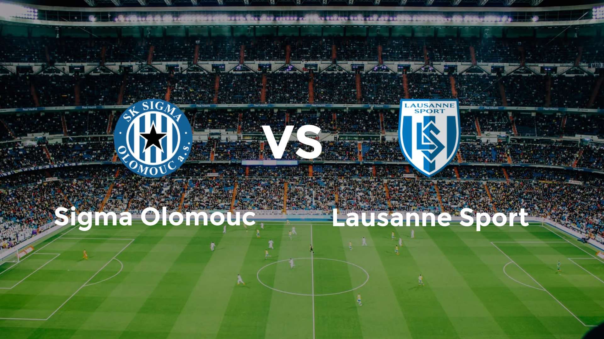 Sigma Olomouc vs Lausanne Sport