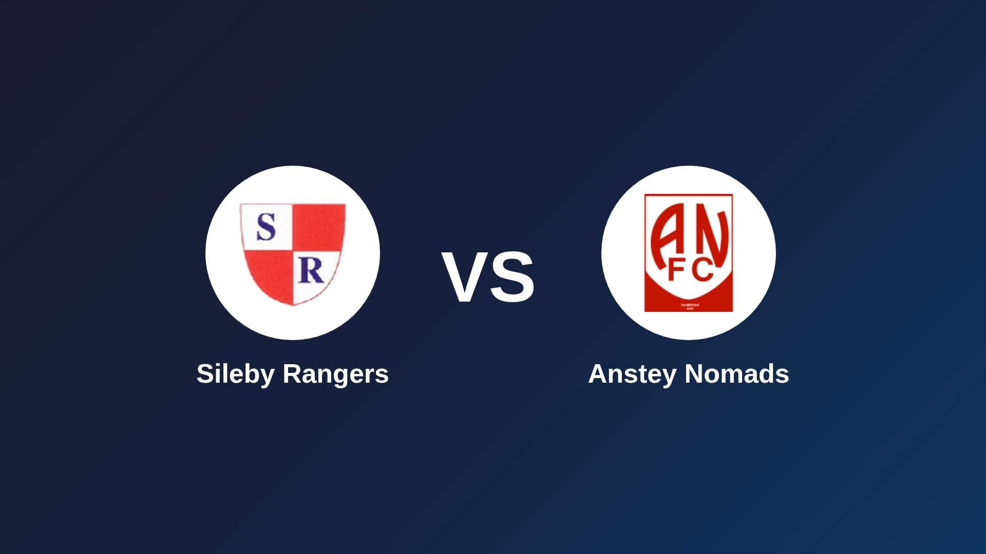 Sileby Rangers vs Anstey Nomads