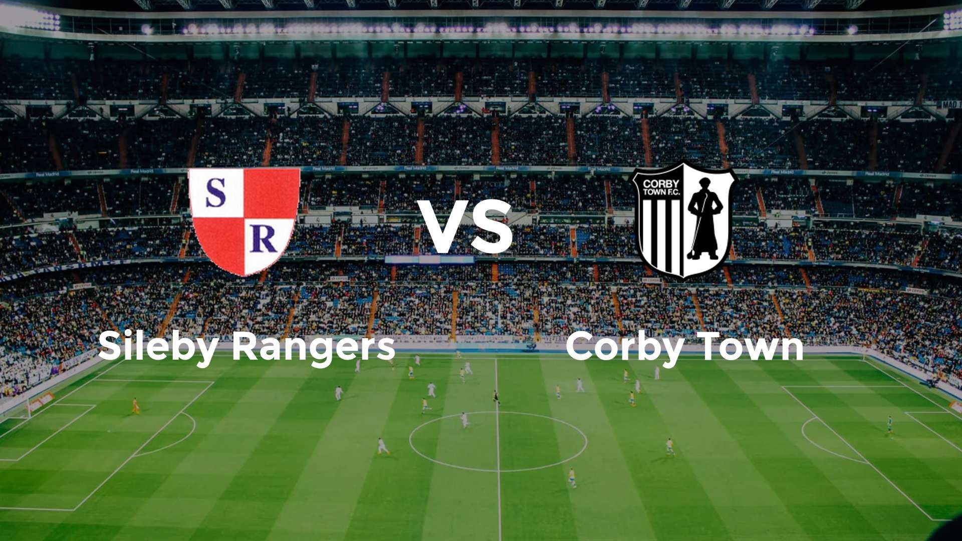 Sileby Rangers vs Corby Town