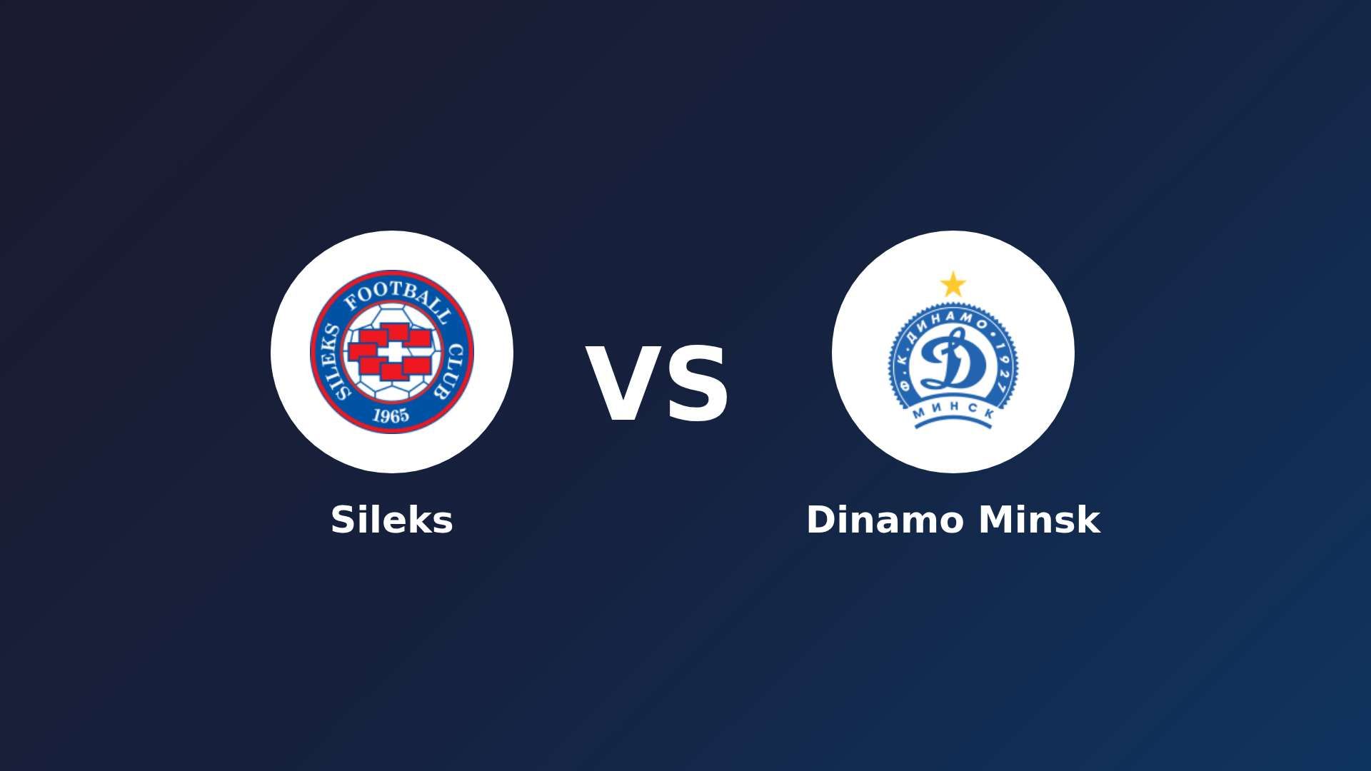 Sileks vs Dinamo Minsk