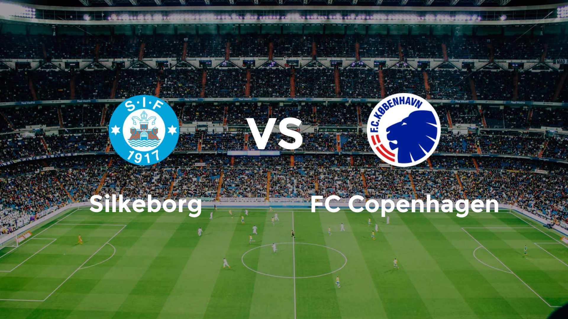 Silkeborg IF vs FC København
