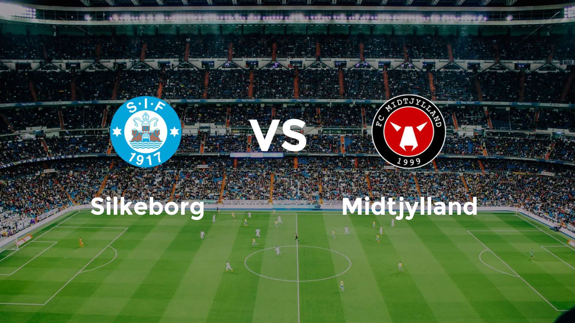 Silkeborg IF vs FC Midtjylland