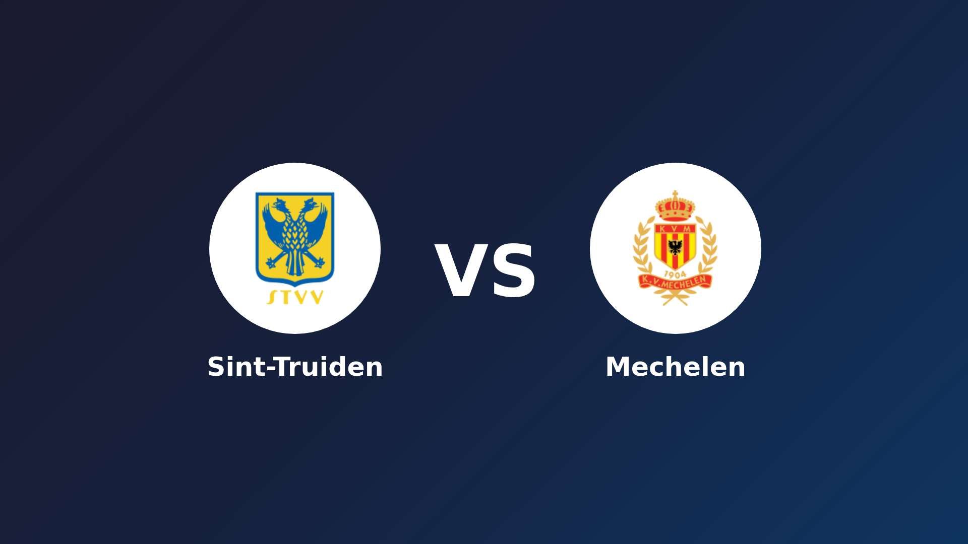 Sint-Truiden vs Mechelen