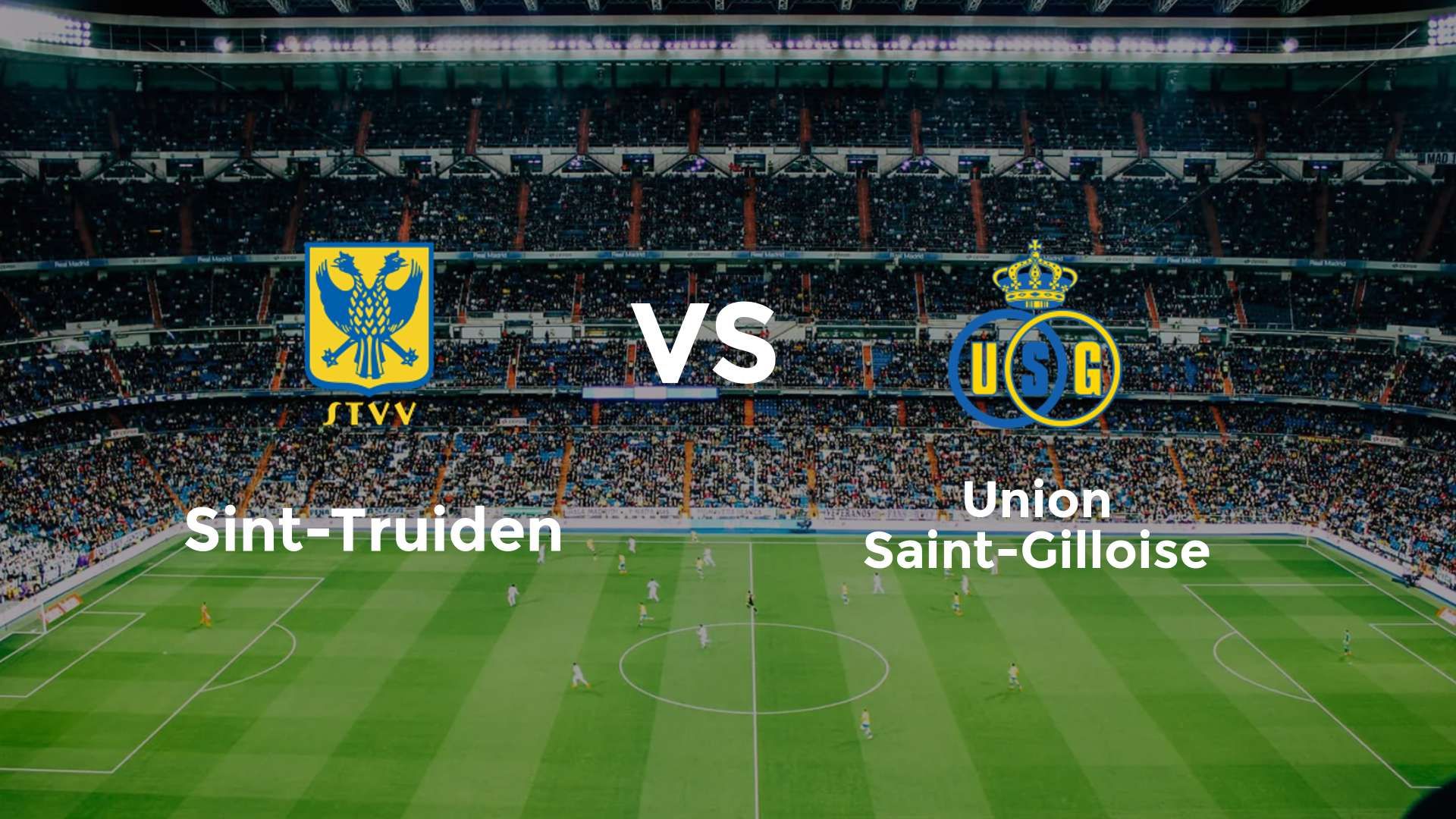 Sint-Truiden vs Union Saint-Gilloise