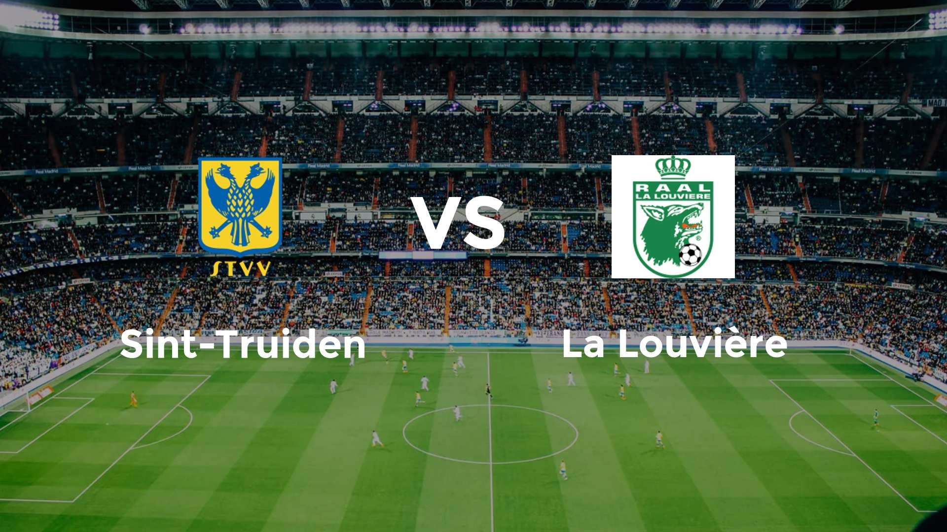 Sint-Truiden vs La Louvière