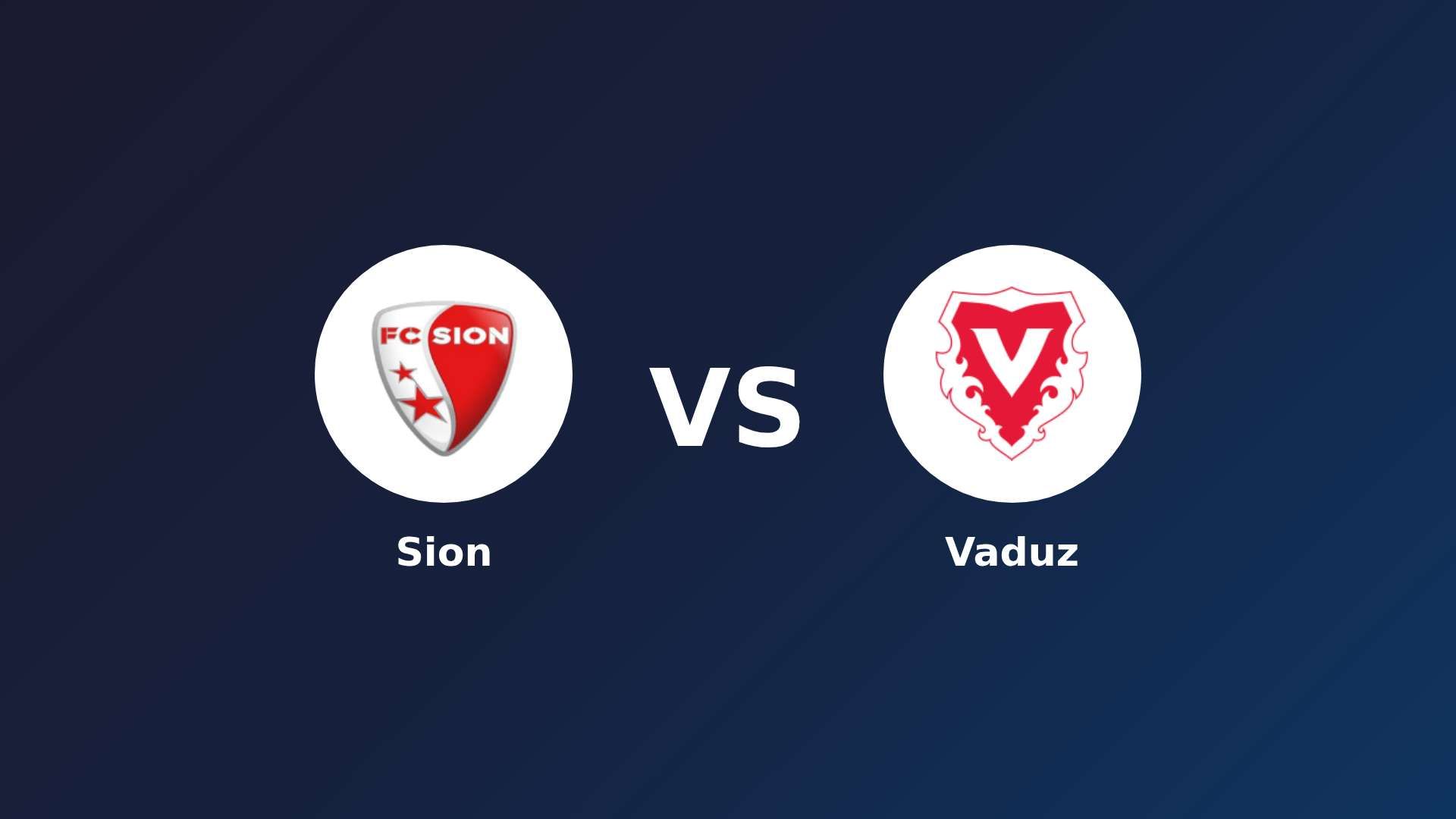 Sion vs Vaduz