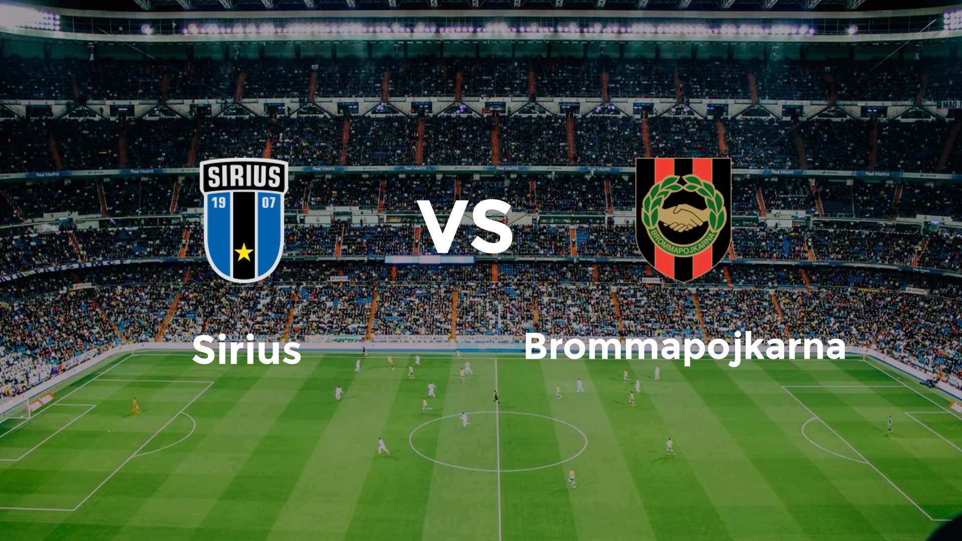 Sirius vs Brommapojkarna