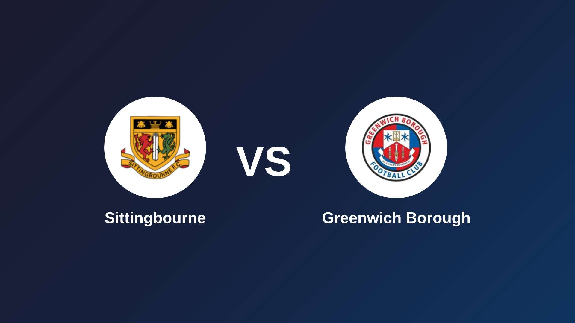 Sittingbourne vs Greenwich Borough
