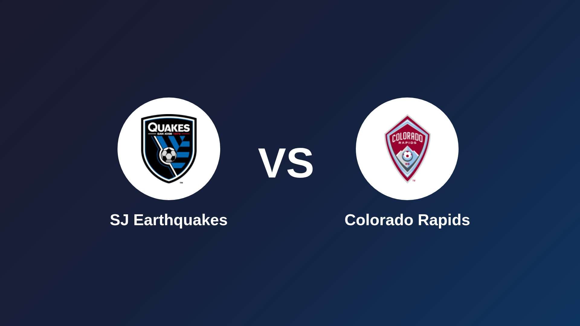 SJ Earthquakes vs Colorado Rapids