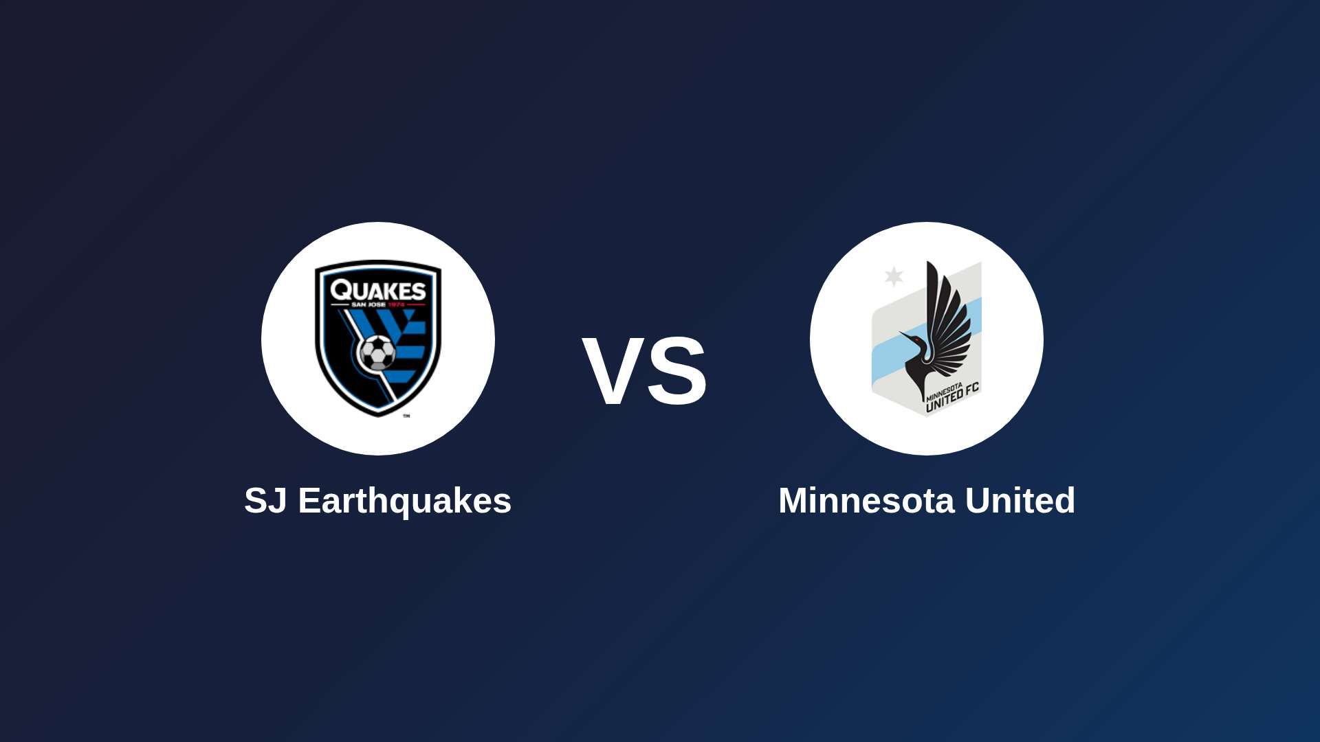 SJ Earthquakes vs Minnesota United