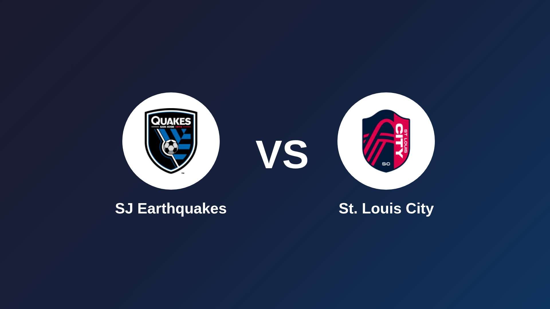 SJ Earthquakes vs St. Louis City