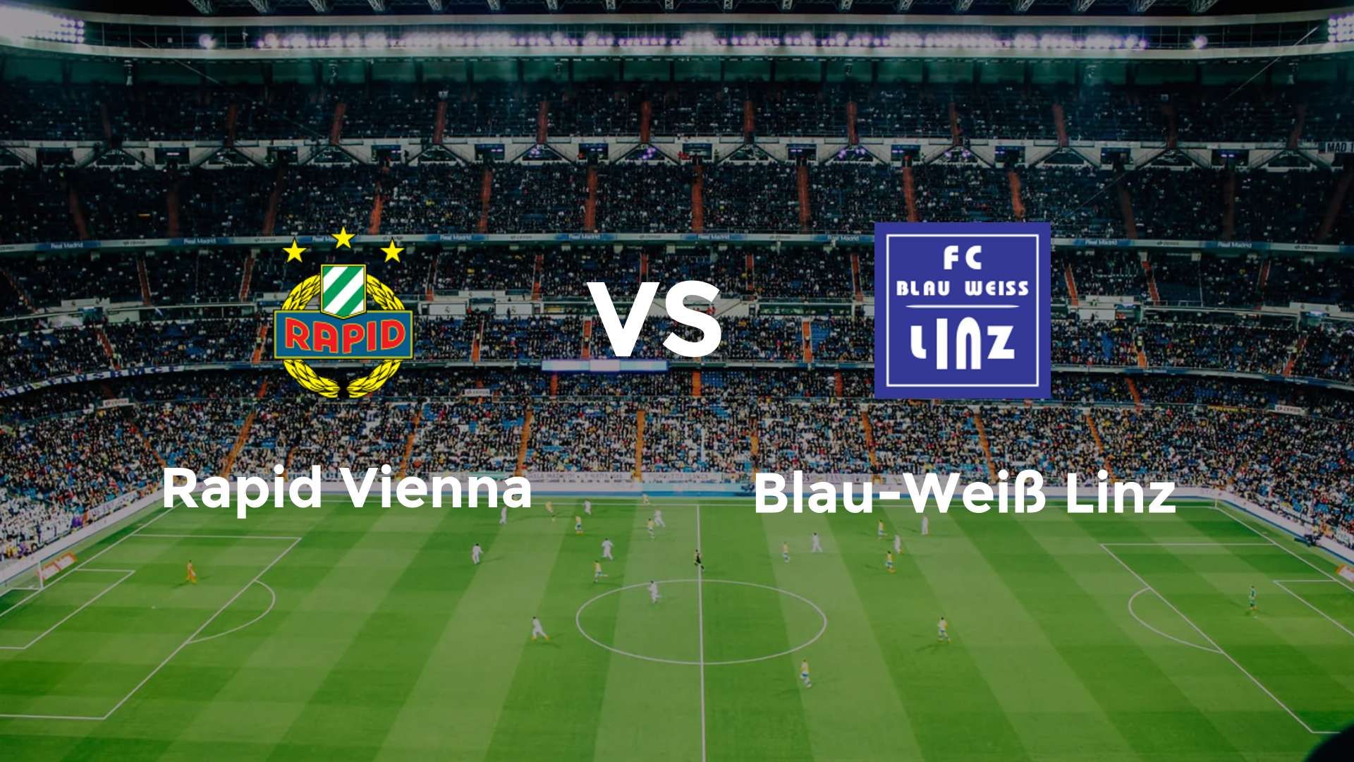 SK Rapid vs Blau-Weiß Linz