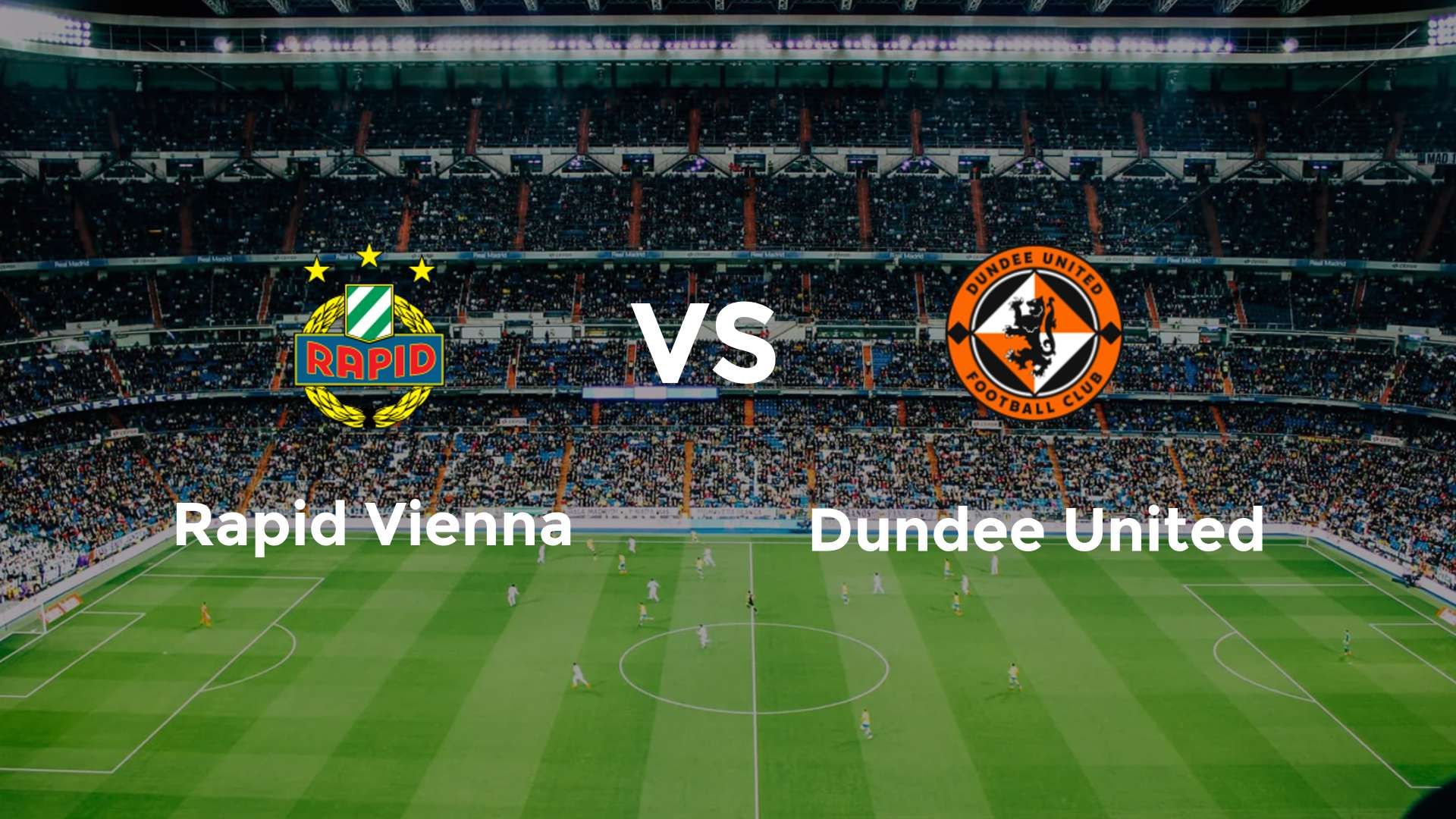 SK Rapid vs Dundee United