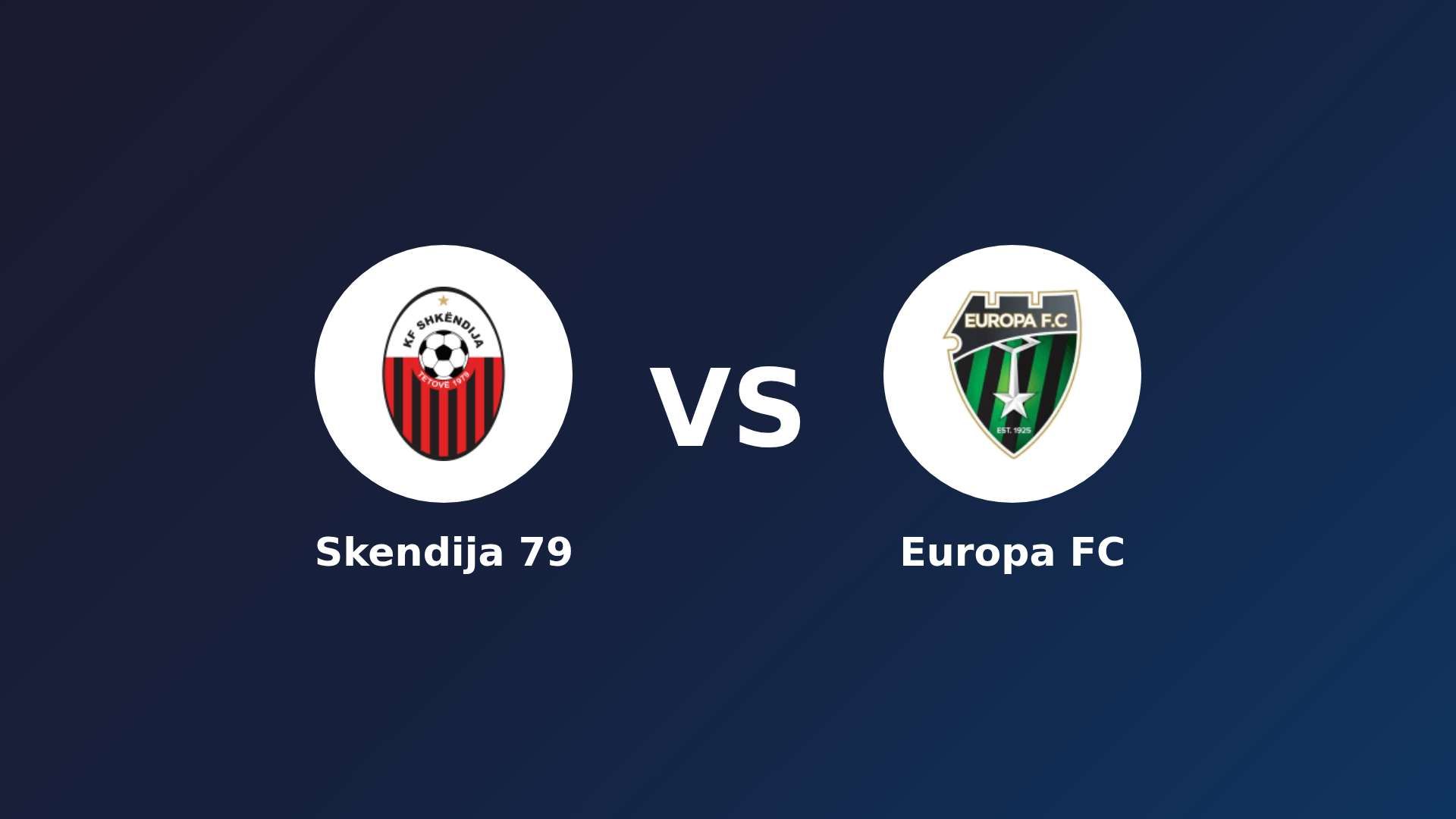 Skendija 79 vs Europa FC