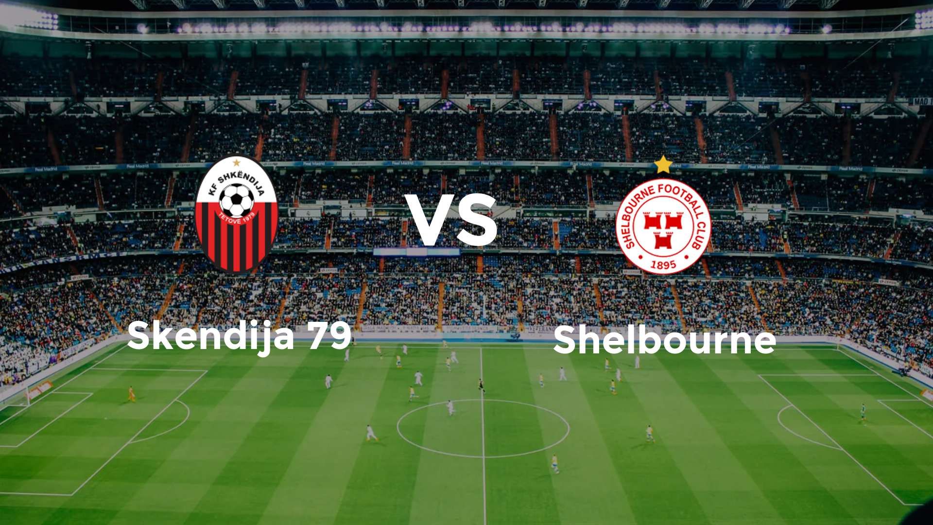 Skendija 79 vs Shelbourne