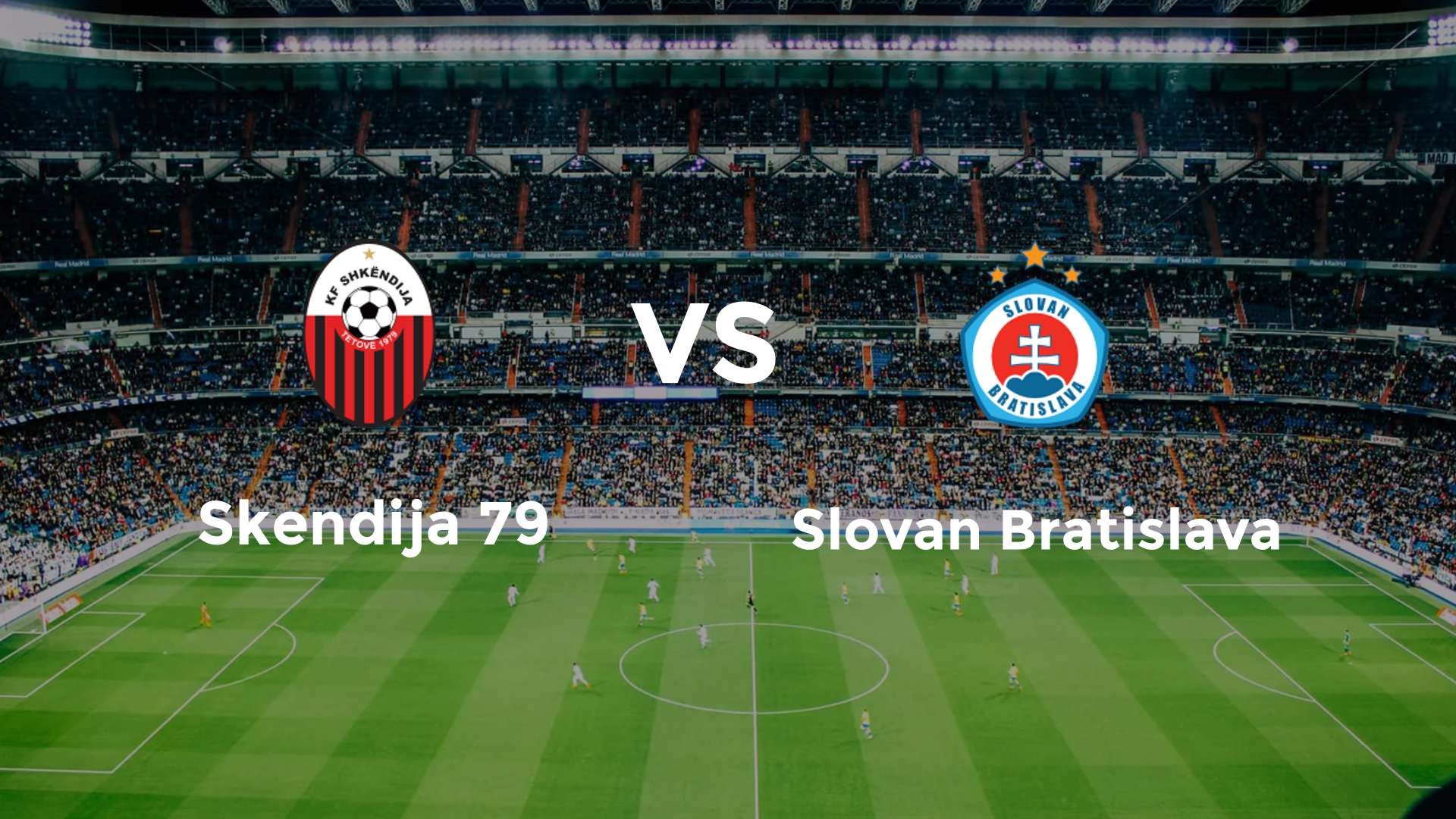 Skendija 79 vs Slovan Bratislava