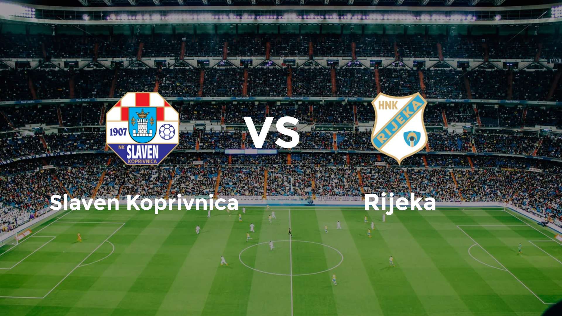 Slaven Koprivnica vs Rijeka