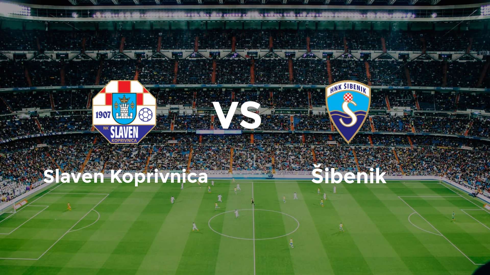 Slaven Koprivnica vs Šibenik