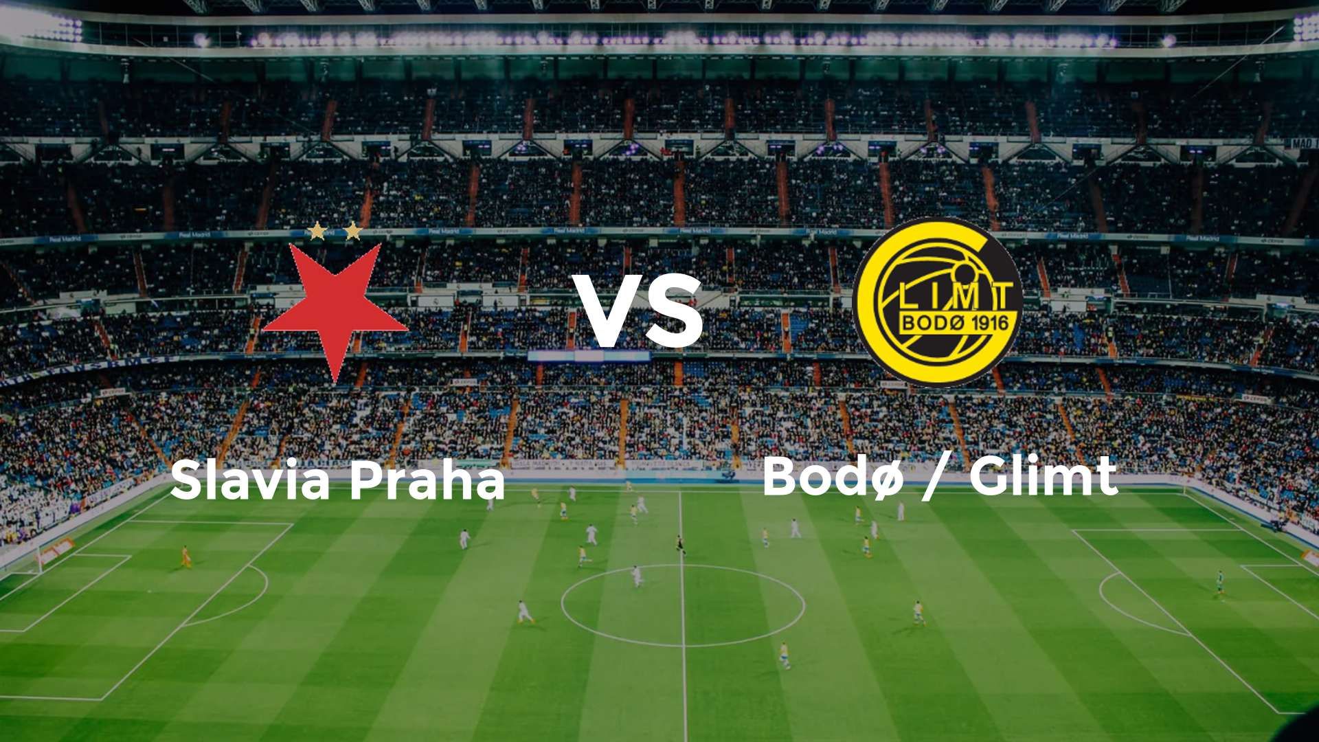 Slavia Praha vs Bodø / Glimt