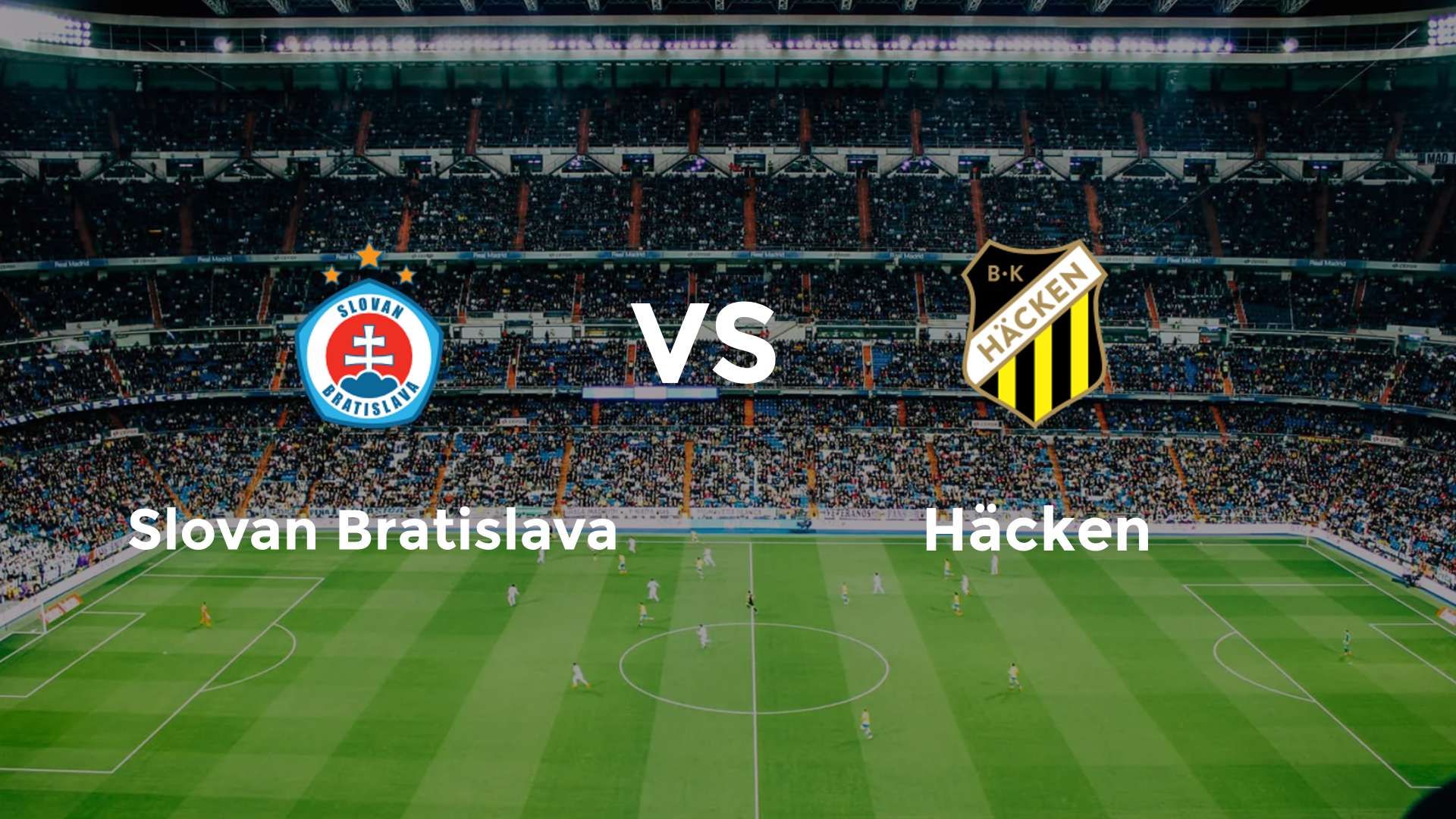 Slovan Bratislava vs Häcken