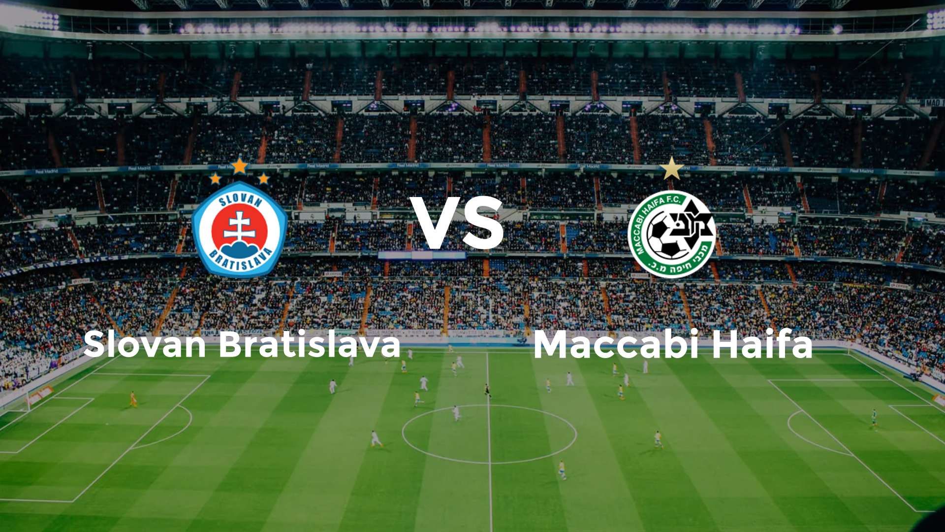 Slovan Bratislava vs Maccabi Haifa