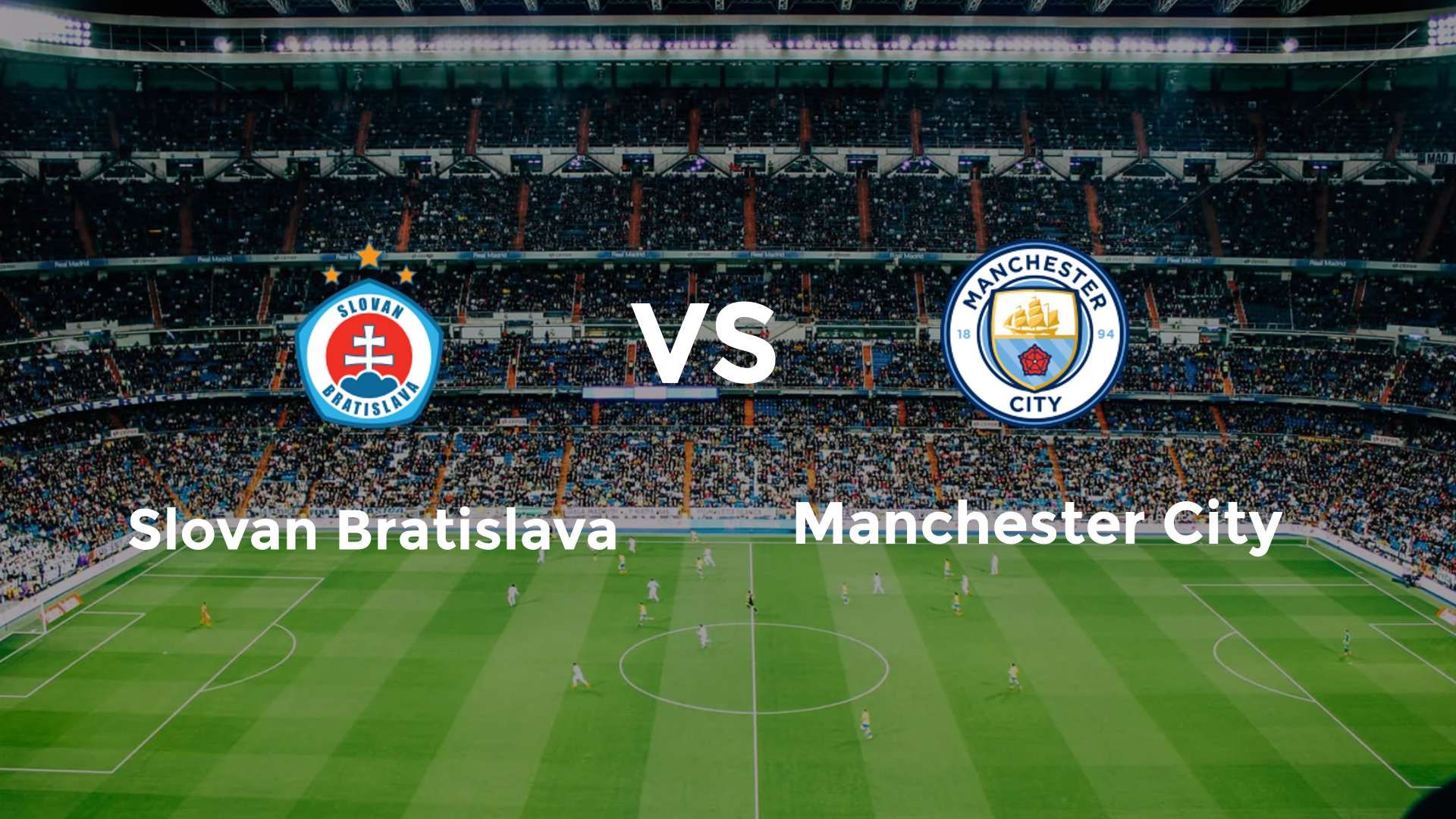 Slovan Bratislava vs Manchester City