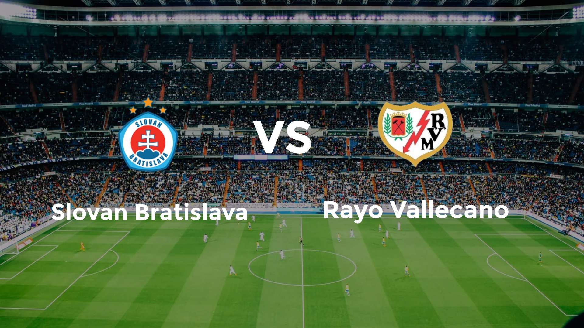 Slovan Bratislava vs Rayo Vallecano