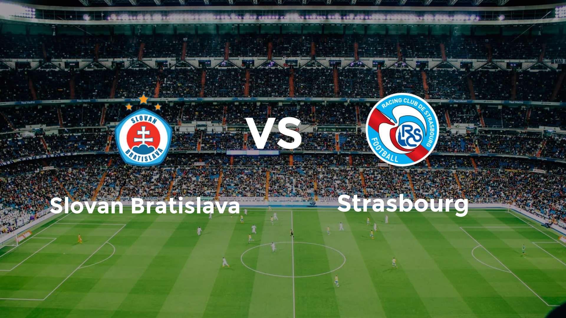 Slovan Bratislava vs Strasbourg