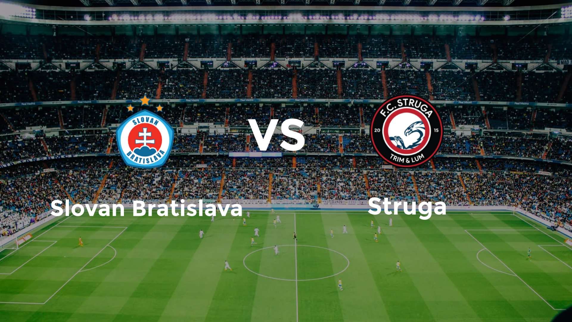 Slovan Bratislava vs Struga