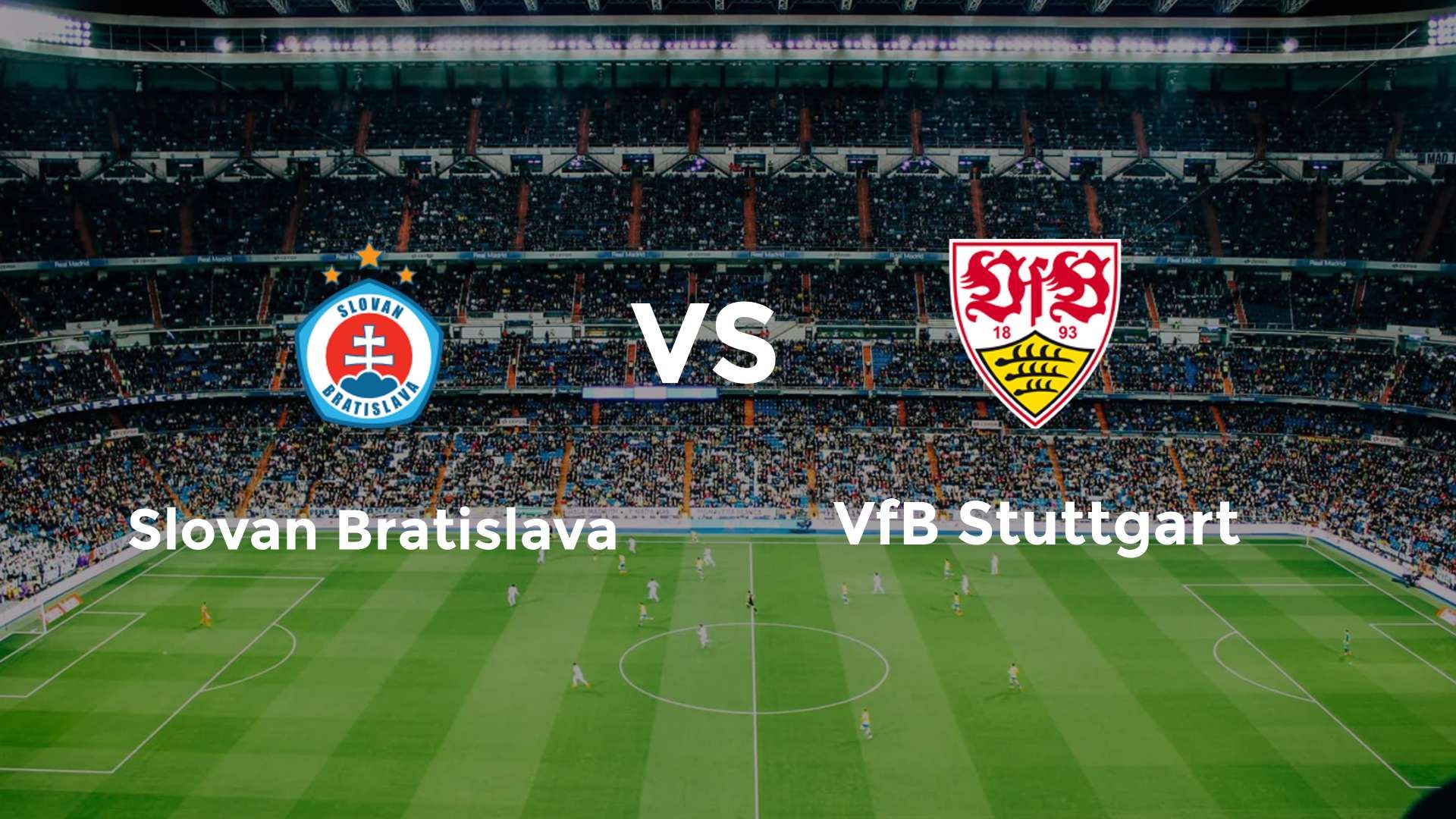 Slovan Bratislava vs VfB Stuttgart