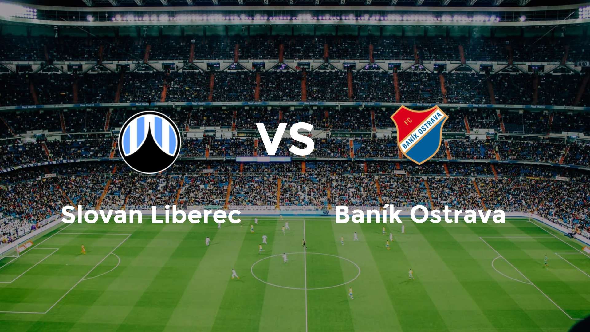 Slovan Liberec vs Baník Ostrava