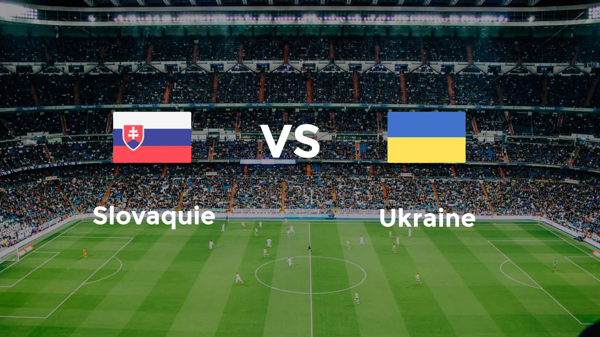 Slovaquie vs Ukraine