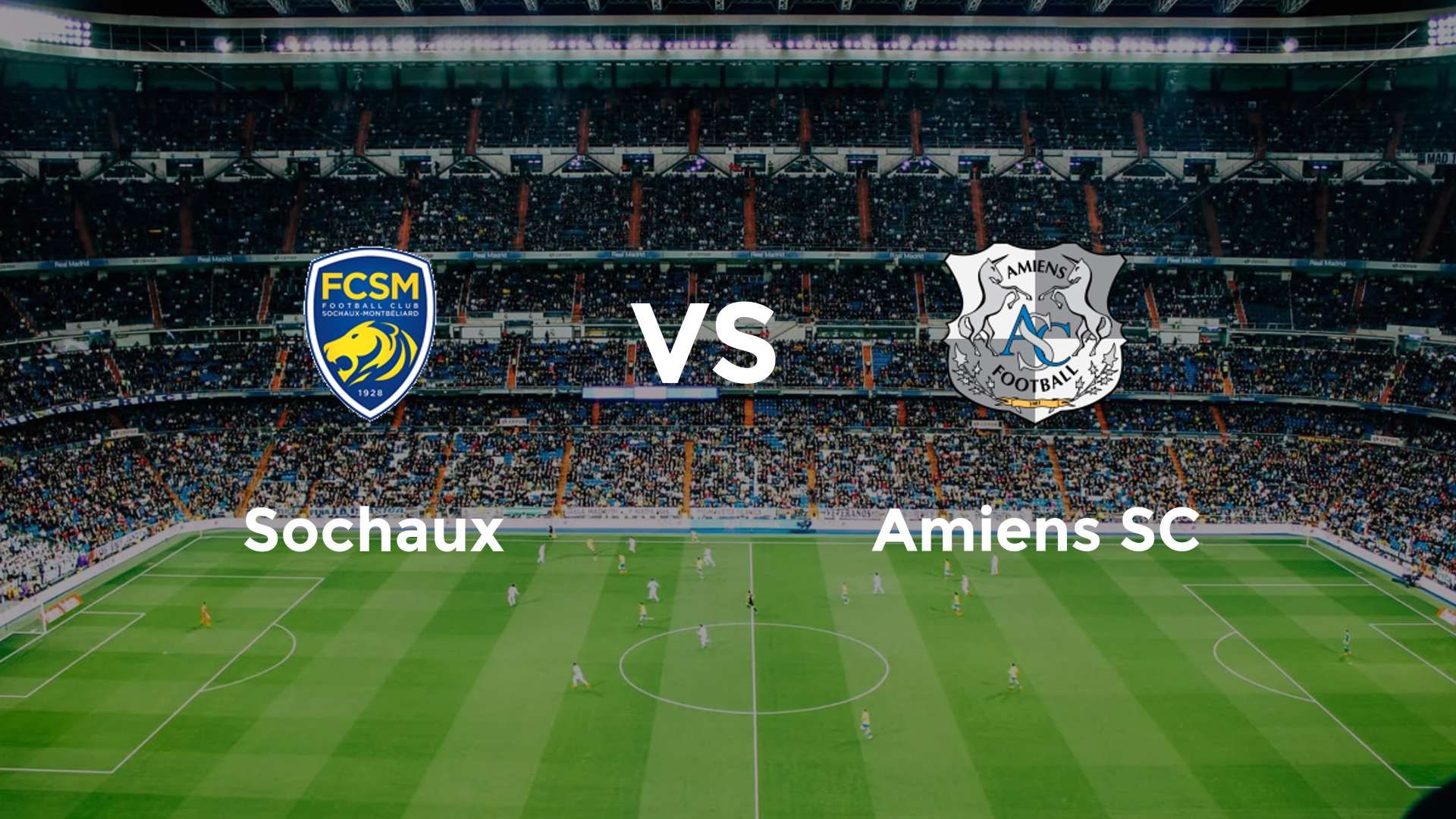 Annecy vs Amiens SC